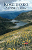 Kosciuszko Alpine Flora By Costin, Gray, Totterdell & Wimbush